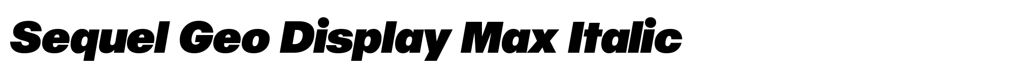Sequel Geo Display Max Italic image